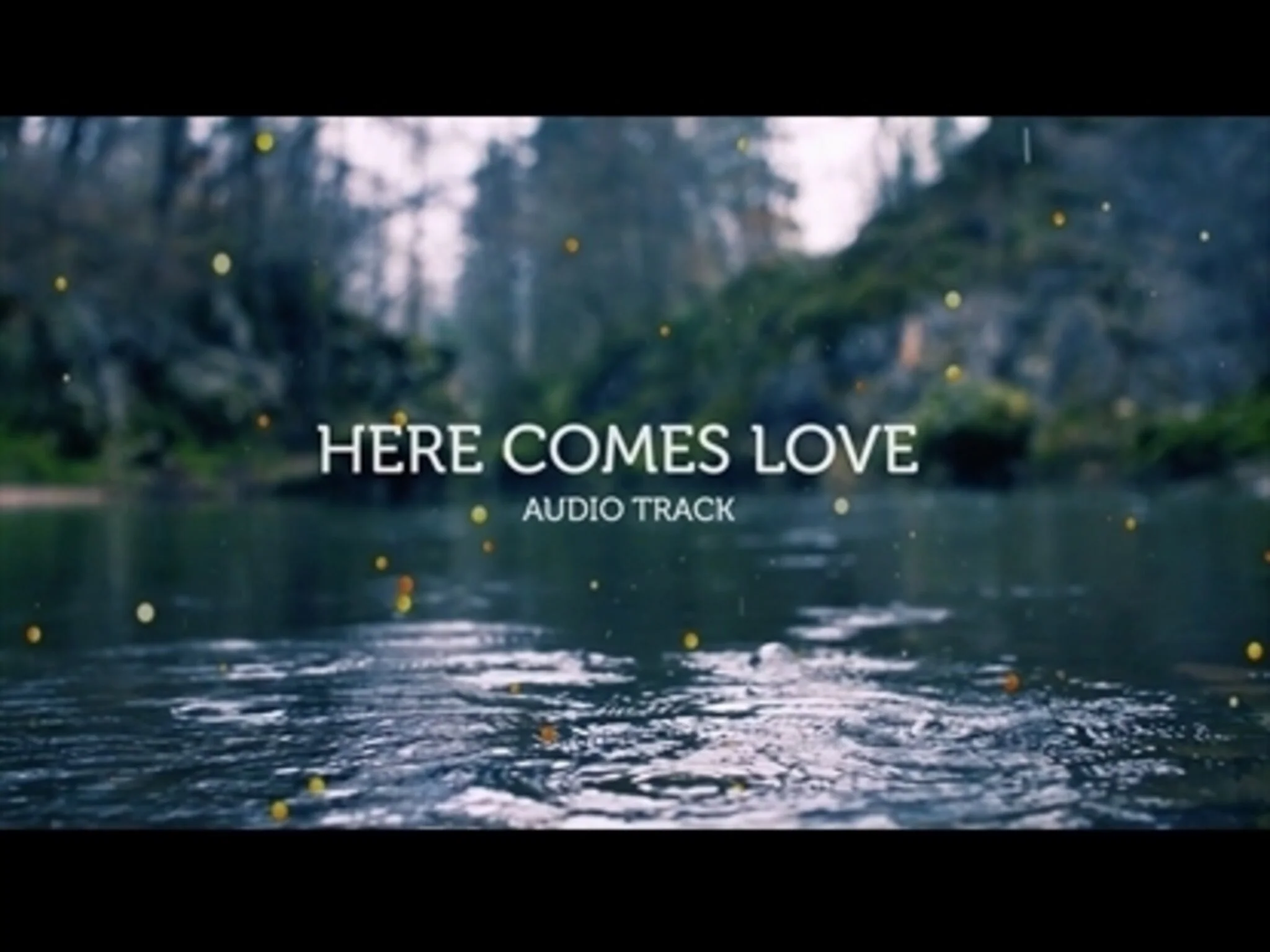 Here Comes Love