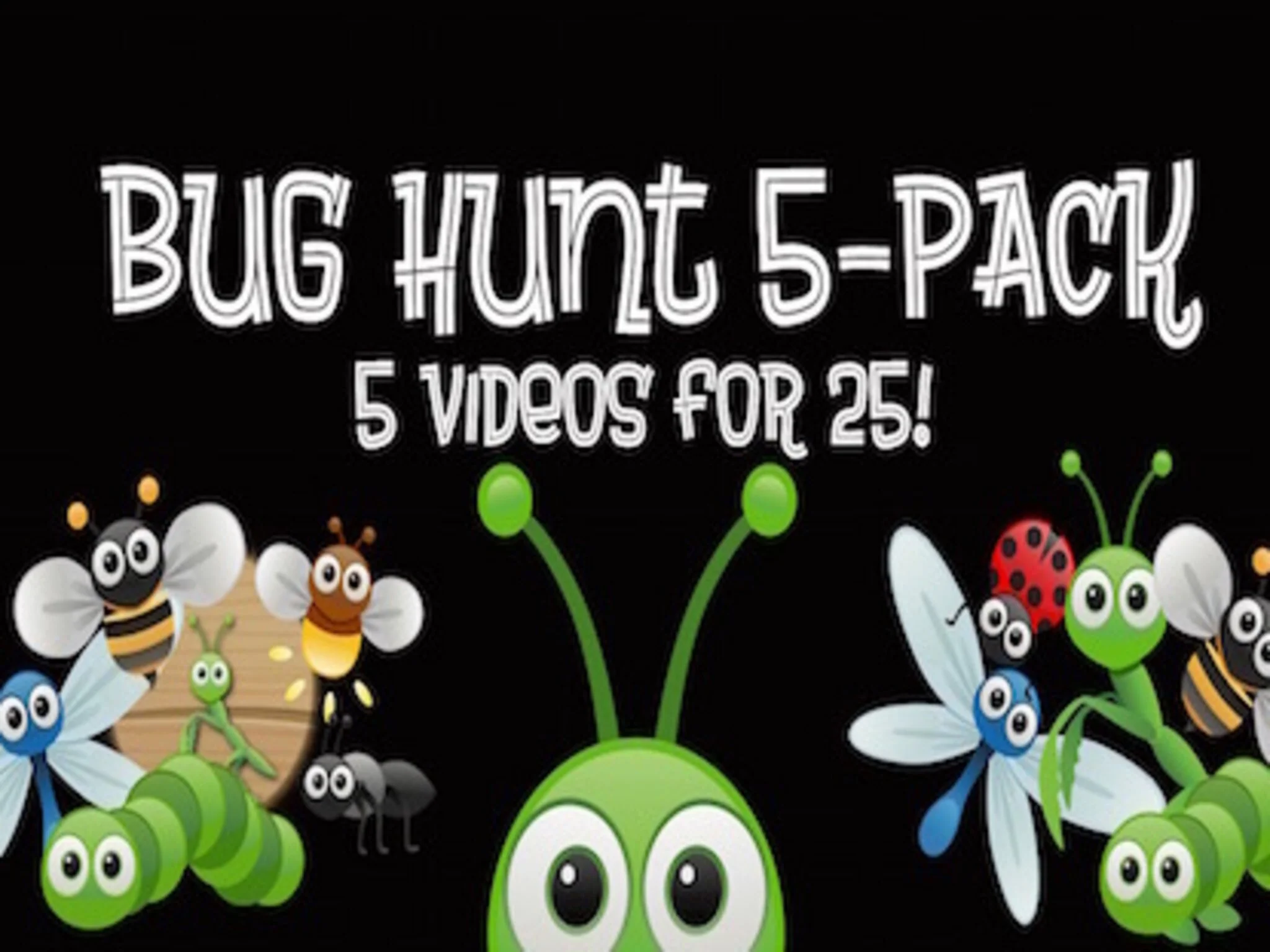 Bug Hunt 5 Pack