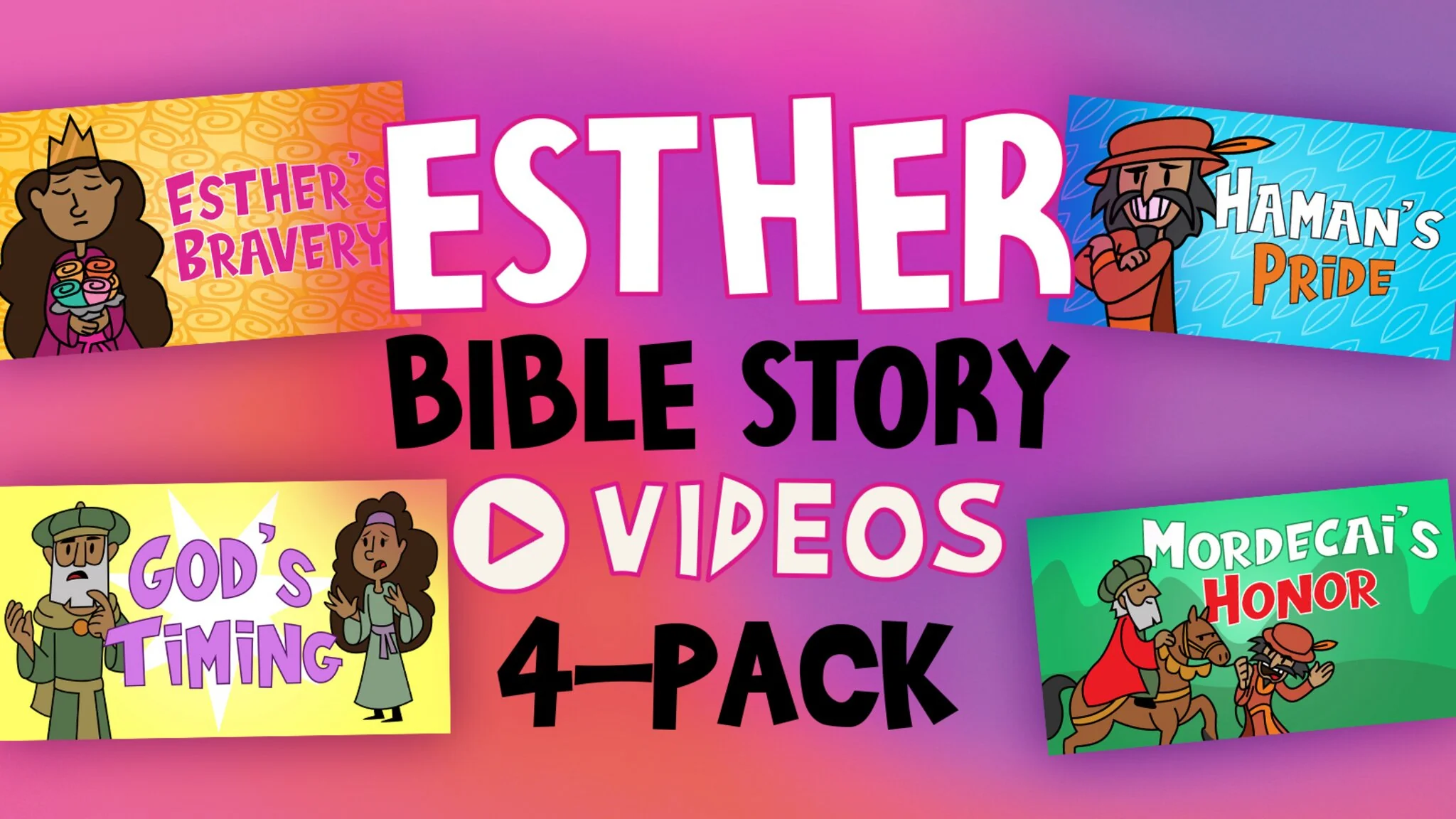 Esther Bible Story Videos 4-Pack