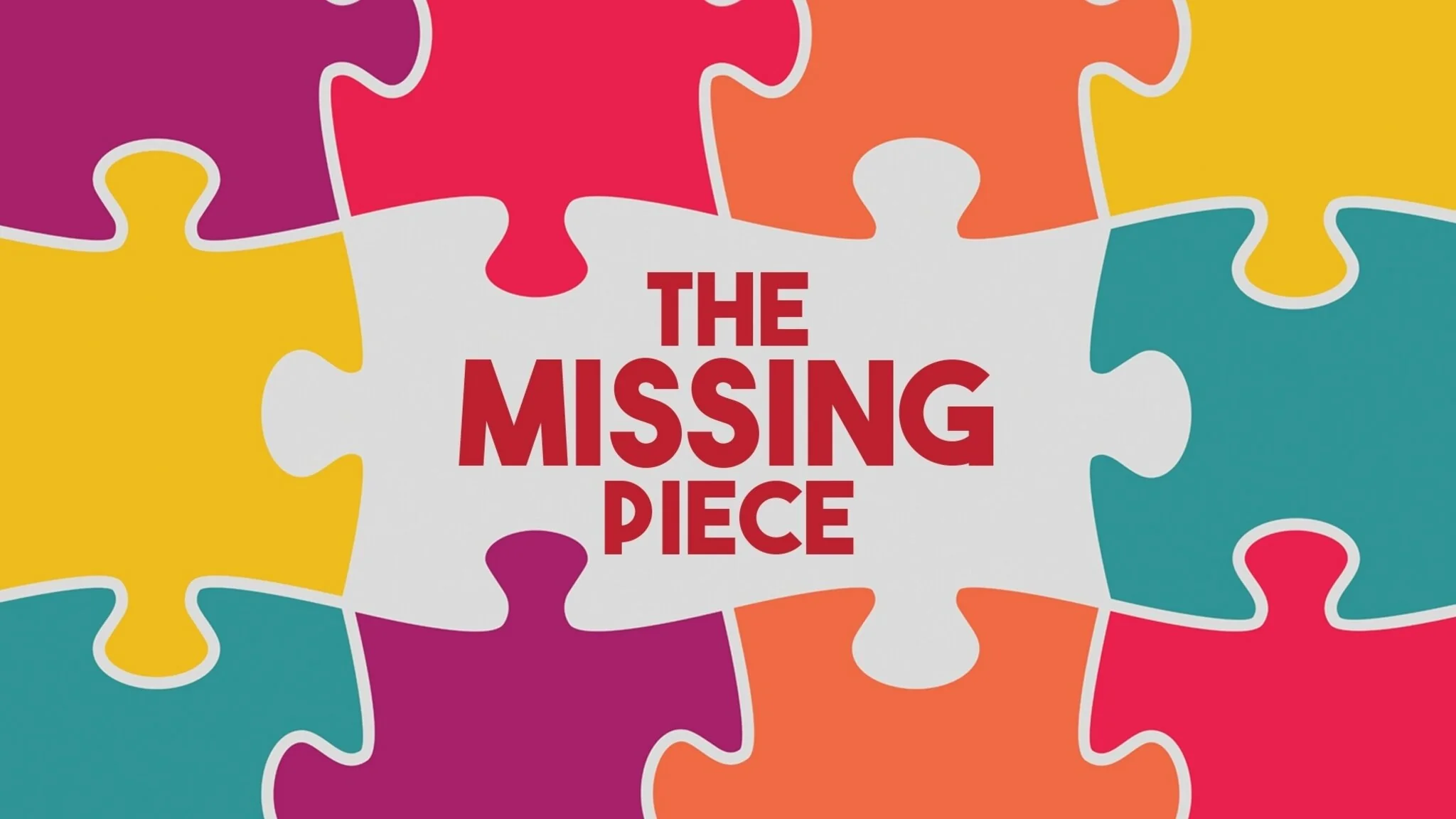 The Missing Piece- Easter