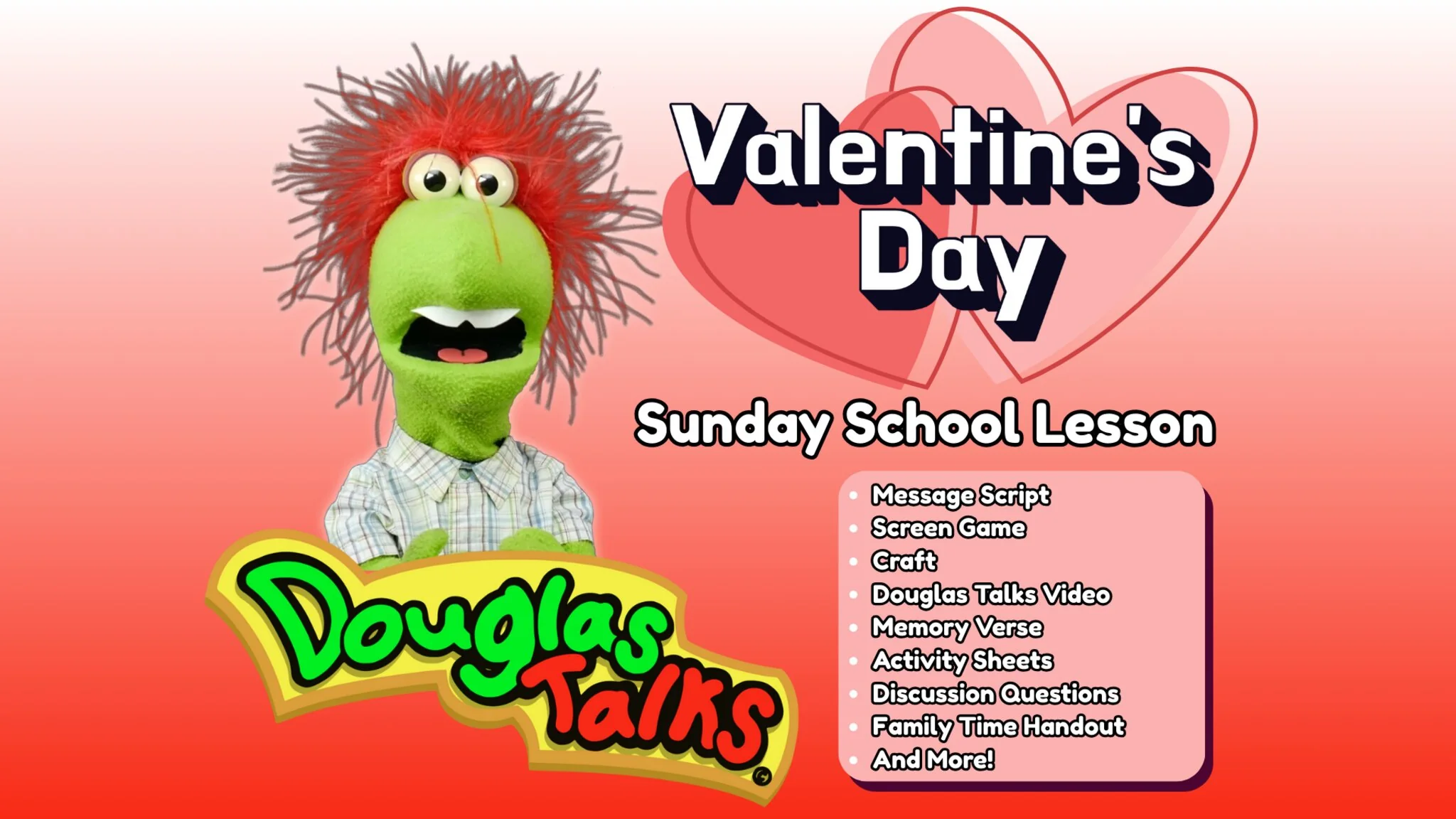 Douglas Talks Valentines Day Sunday School Lesson Media