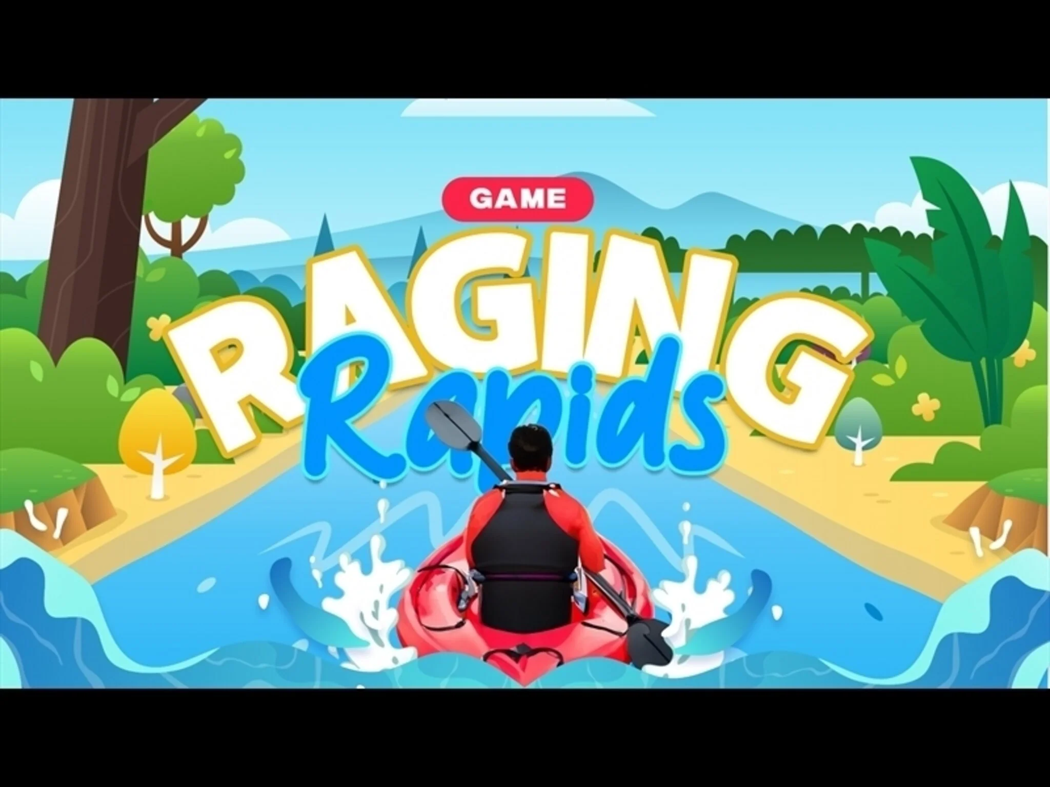 Raging Rapids