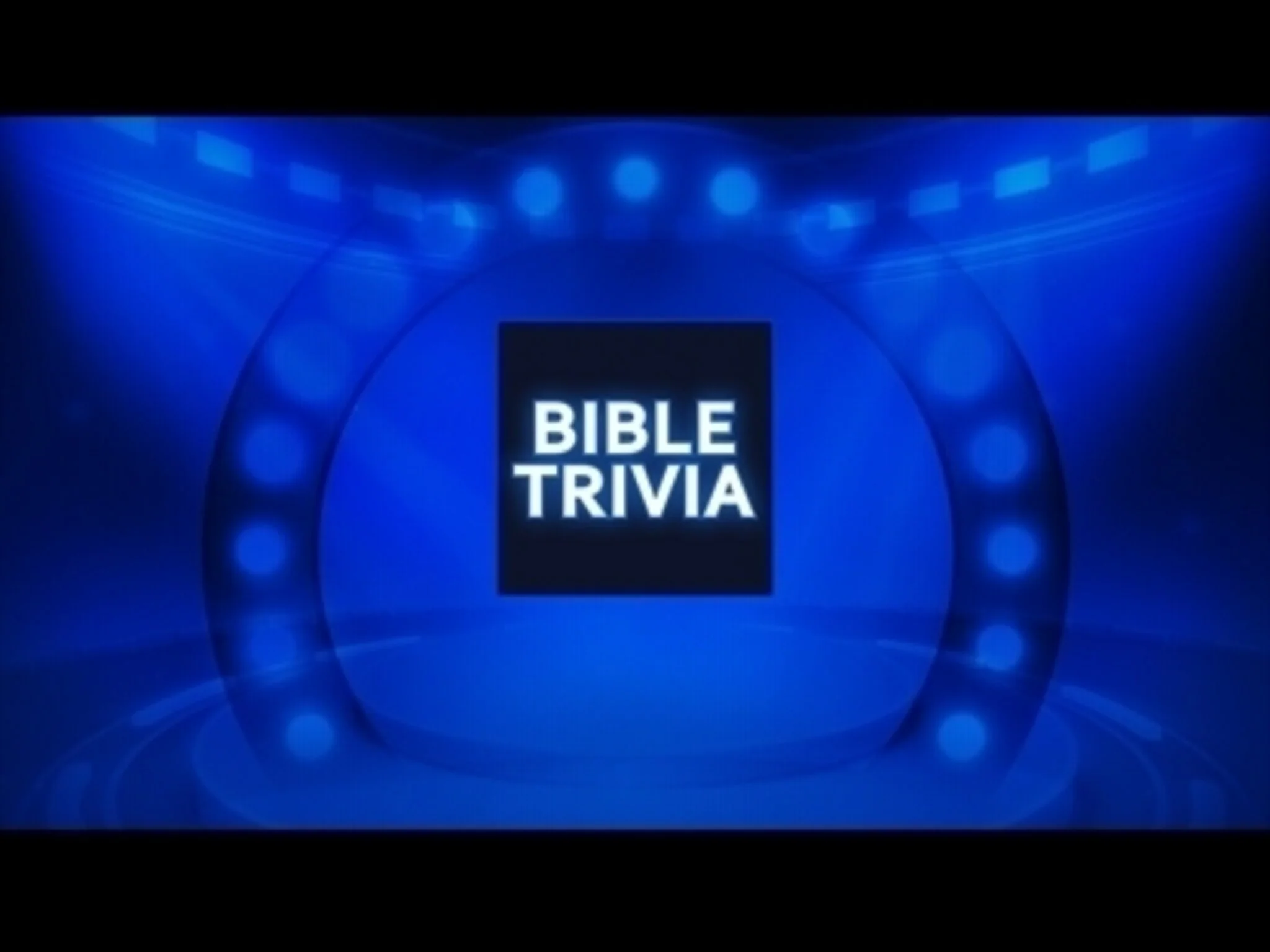 General Bible Trivia