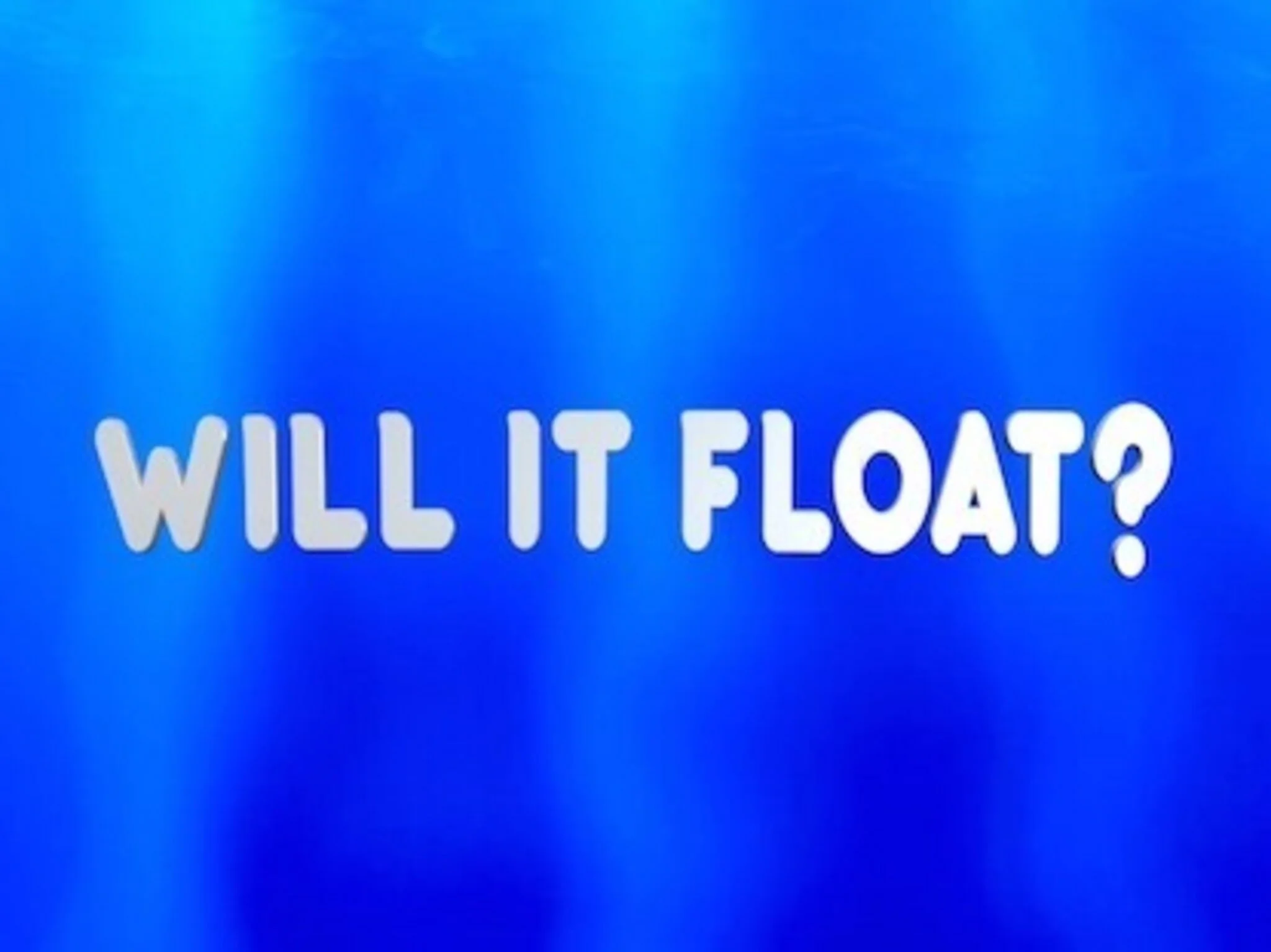 Will It Float Version 1