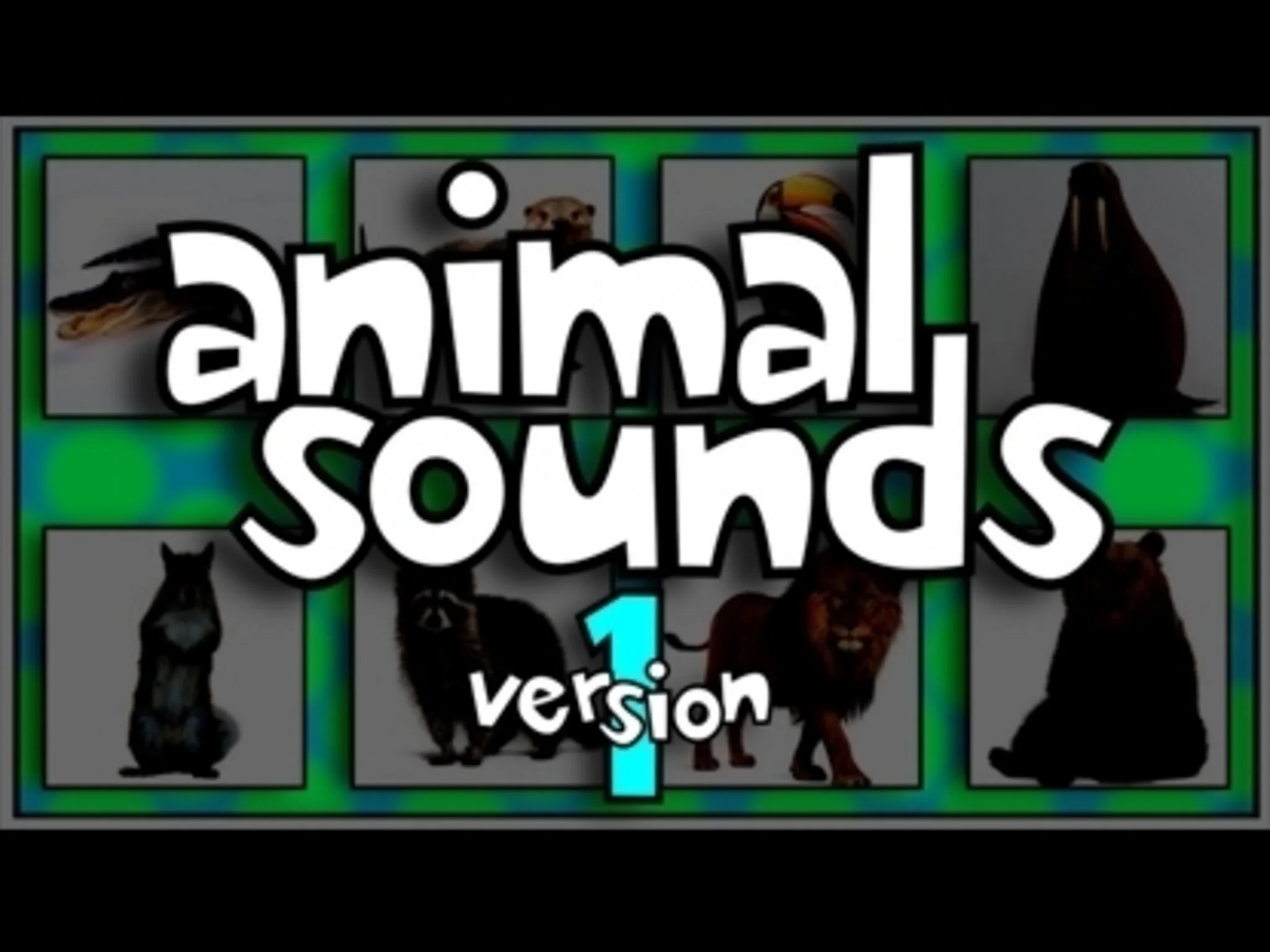 Animal Sounds Versions 1