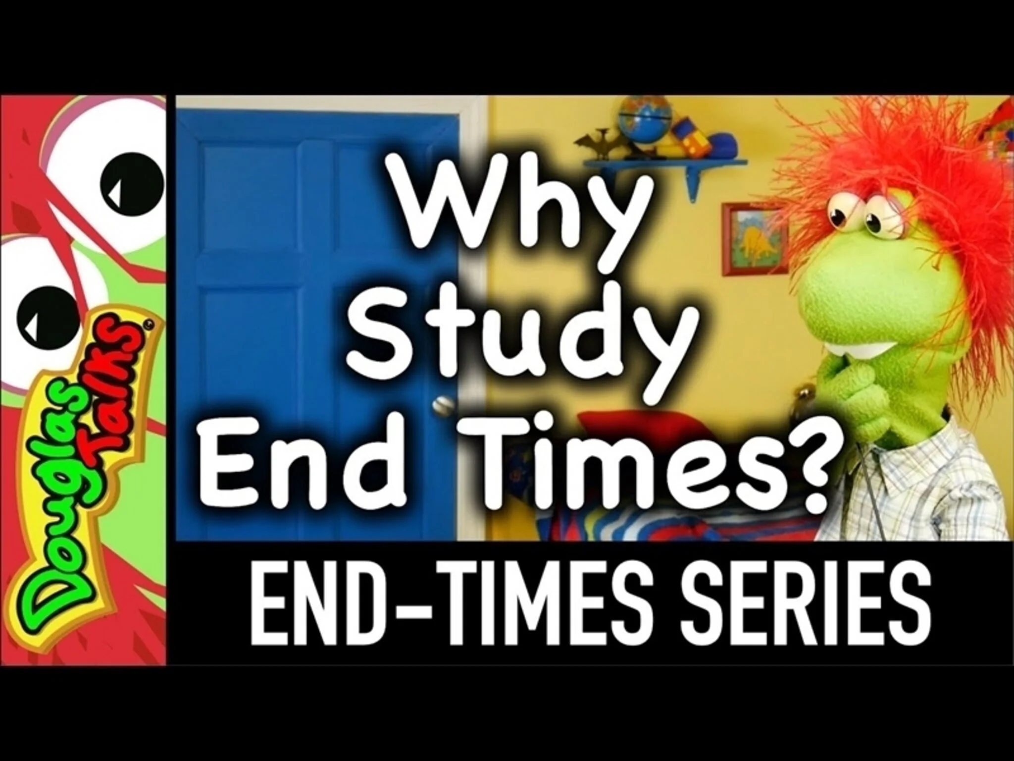 Why Study End Times?