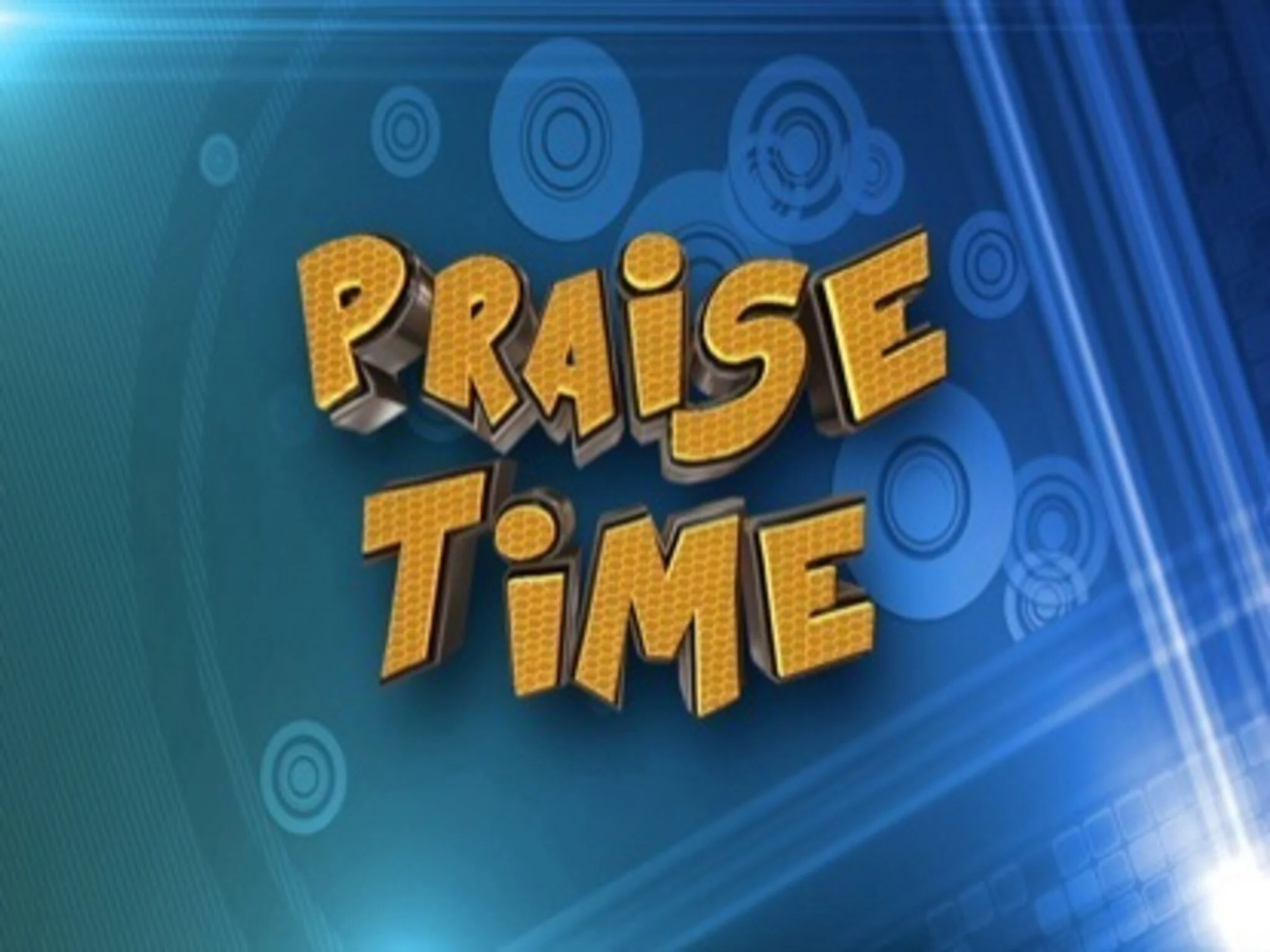 Praise Time