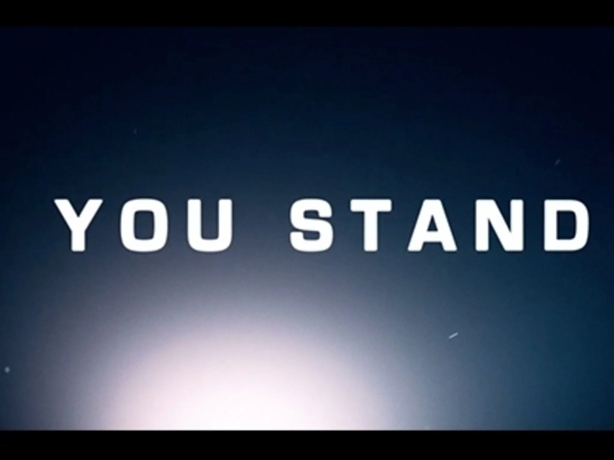You Stand