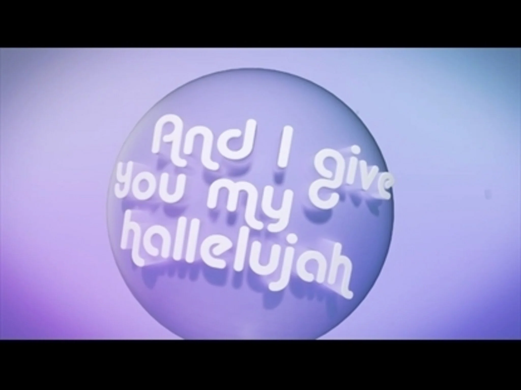 I Give You My Hallelujah