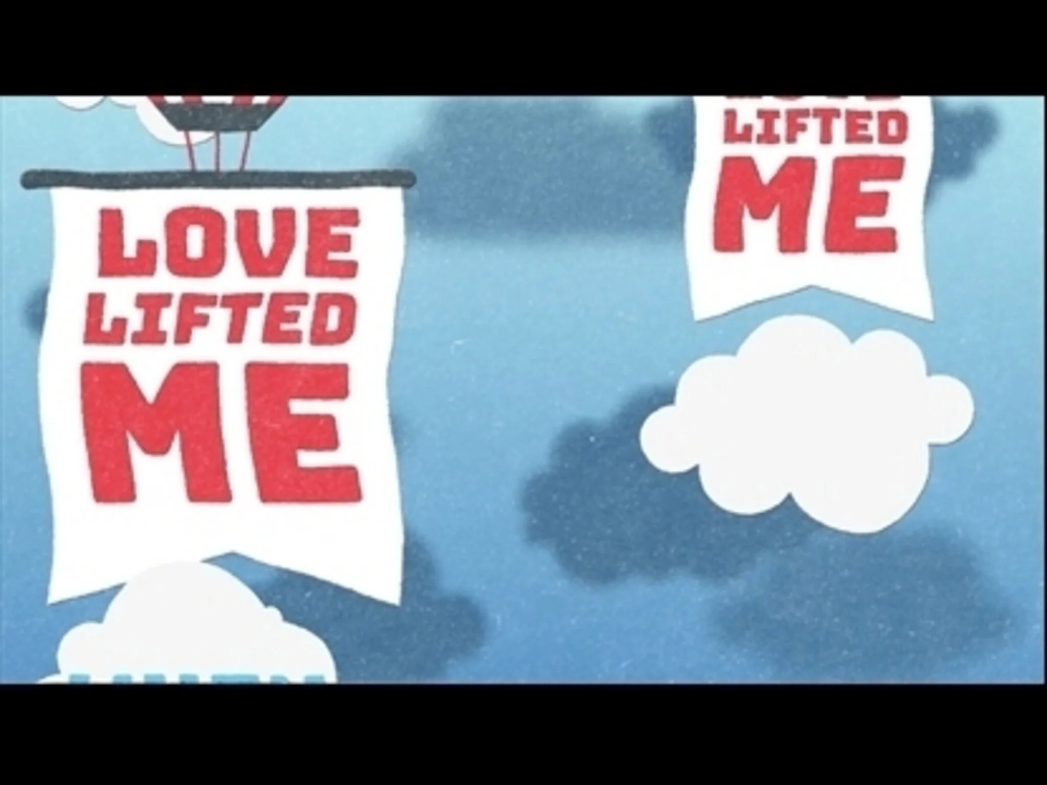 Love Lifted Me