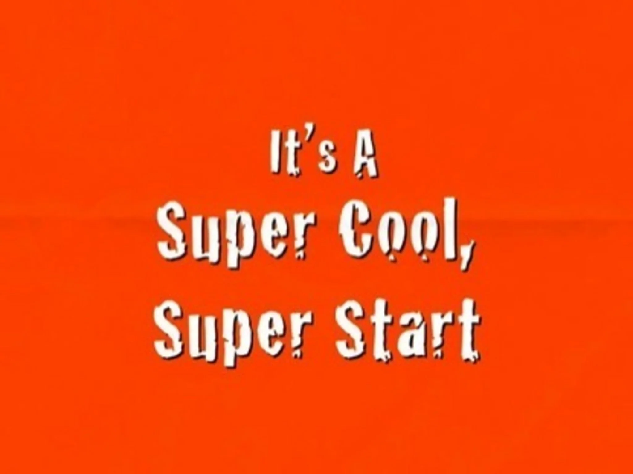 Super Start