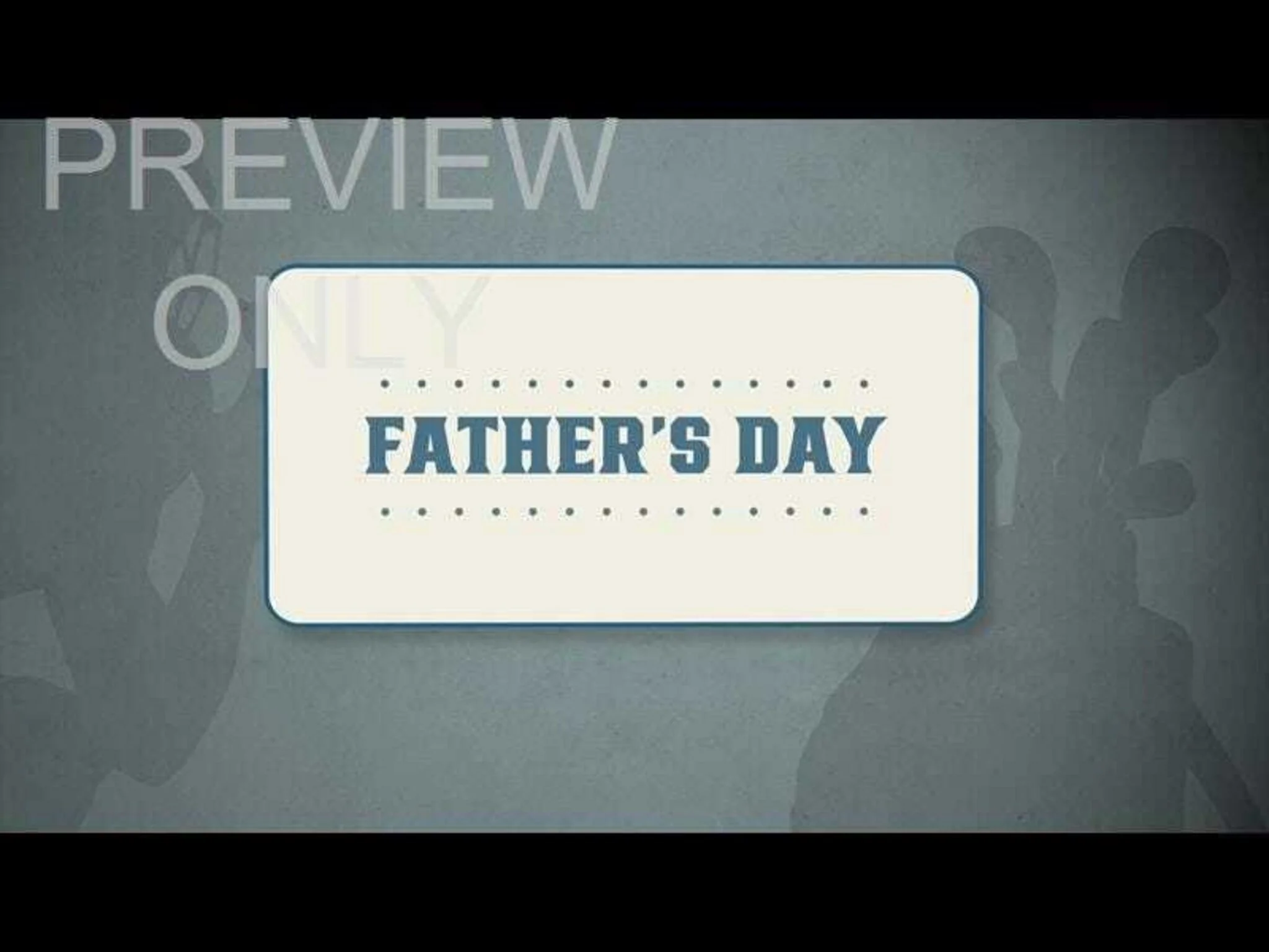 FATHERS DAY VOLUME ONE TITLE STILL