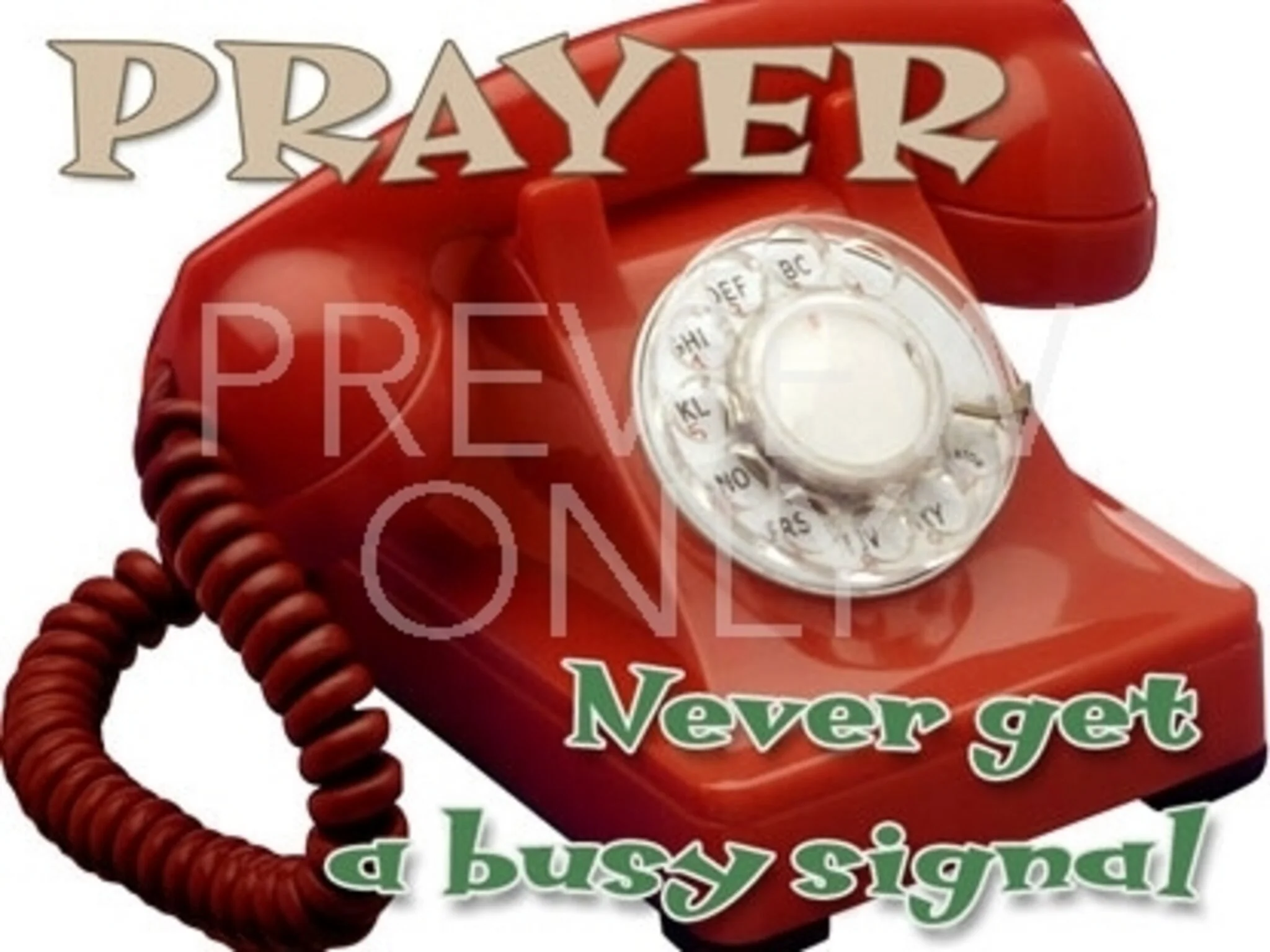 Prayer No Busy Signal Still